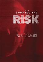 Risk : how much of your own life are you willing to risk?