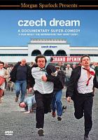 Czech dream = Český sen