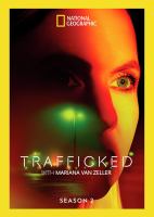 Trafficked with Mariana Van Zeller. Season 2.
