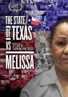 The state of Texas vs Melissa