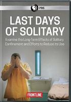 Last days of solitary