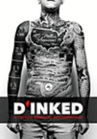D'inked : a tattoo removal documentary
