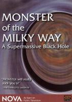Monster of the Milky Way