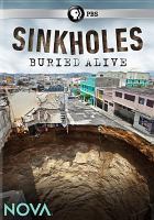Sinkholes : buried alive