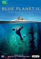 Blue planet II : take a deep breath