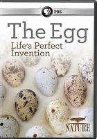The egg : life's perfect invention