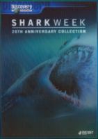 Shark week : 20th anniversary collection