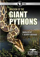Invasion of the giant pythons