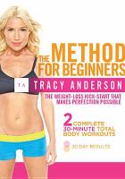 Tracy Anderson  : the method for beginners