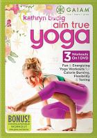 Kathryn Budig : Aim true yoga