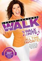 Just walk. Walk to the hits : all time favorites