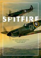 Spitfire : the plane that saved the world