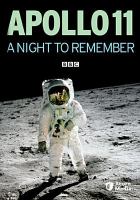 Apollo 11 : a night to remember