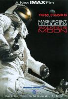Magnificent desolation : walking on the moon