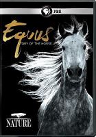 Equus : story of the horse