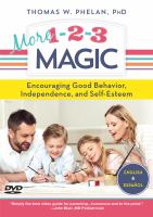 More 1-2-3 magic : encouraging good behavior, independence and self-esteem