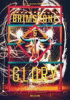 Brimstone & glory