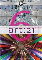 Art: 21. Art in the twenty-first century, Season 6