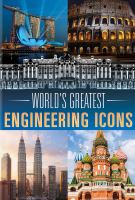 World's greatest engineering icons