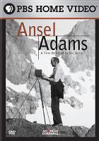 Ansel Adams : a documentary film