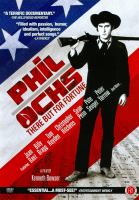 Phil Ochs : there but for fortune