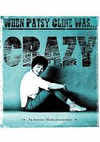 When Patsy Cline was... crazy