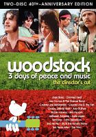 Woodstock : 3 days of peace and music