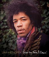 Jimi Hendrix : hear my train a comin'