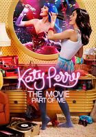 Katy Perry the movie : part of me