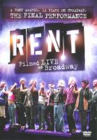 Rent : filmed live on Broadway