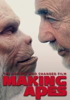 Making apes : the artists who changed film