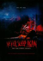 Never sleep again : the Elm Street legacy