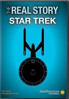 The real story. Star trek