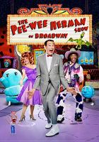 The Pee-wee Herman show on broadway