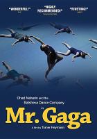 Mr. Gaga : a true story of love and dance