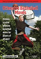 Offensive basketball moves