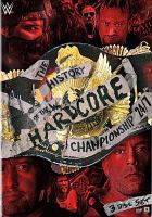 WWE. The history of the WWE Hardcore Champions 24/7