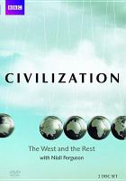 Civilization : the West and the rest