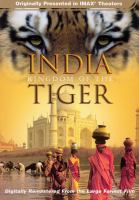 India : kingdom of the tiger