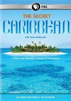 The secret Caribbean with Trevor McDonald