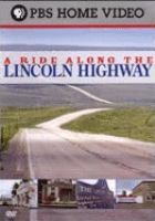 A ride along the Lincoln Highway