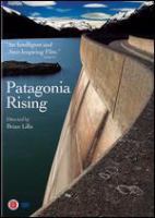 Patagonia rising