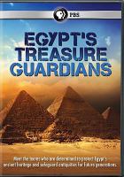 Egypt's treasure guardians