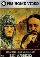 Richard the Lionheart and Saladin : Holy warriors