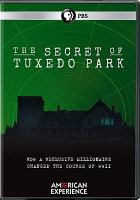 The secret of Tuxedo Park