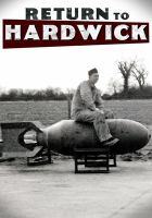 Return to Hardwick : home of the 93rd Bomb Group