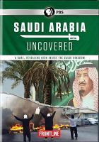 Saudi Arabia uncovered