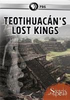 Teotihuacan's lost kings