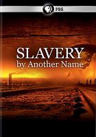 Slavery by another name