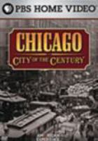 Chicago : city of the century